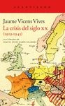 CRISIS DEL SIGLO XX, LA