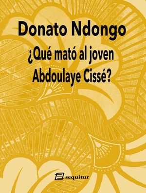 QU MAT AL JOVEN ABDOULAYE CISS? 2ED