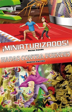 MNIBUS MINIATURIZADOS! / HADAS CONTRA DUENDES