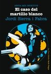 CASO DEL MARTILLO BLANCO. BERTA MIR DETECTIVE