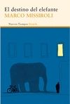 DESTINO DEL ELEFANTE, EL
