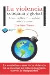 VIOLENCIA COTIDIANA Y GLOBAL, LA