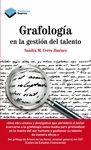 GRAFOLOG�A EN LA GESTI�N DEL TALENTO