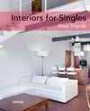 INTERIORS FOR SINGLES. NEW TRENDS