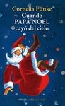 CUANDO PAP� NOEL CAY� DEL CIELO