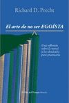 EL ARTE DE NO SER EGO�STA