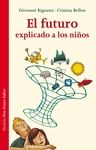 FUTURO EXPLICADO A LOS NI�OS