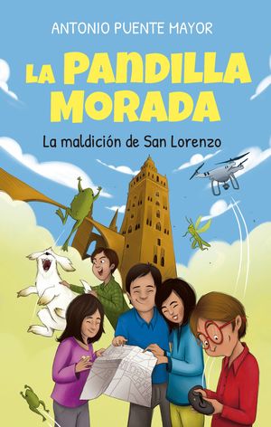 LA PANDILLA MORADA Y LA MALDICIN DE SAN LORENZO