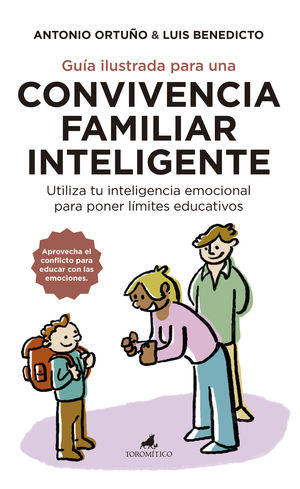 GU�A ILUSTRADA PARA UNA CONVIVENCIA FAMILIAR INTELIGENTE