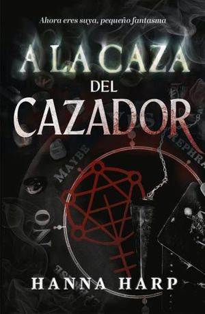 A LA CAZA DEL CAZADOR