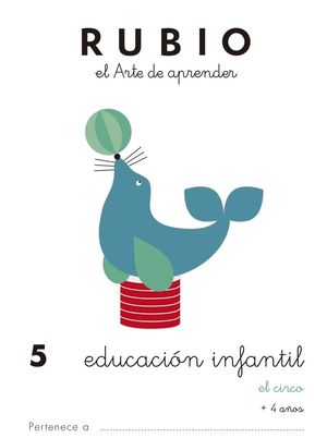 EDUCACI�N INFANTIL 5. EL CIRCO RUBIO
