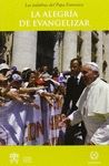 ALEGRIA DE EVANGELIZAR, LA
