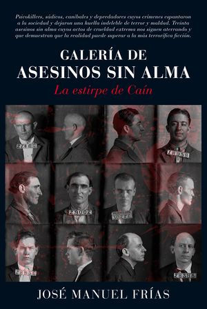 GALER�A DE ASESINOS SIN ALMA