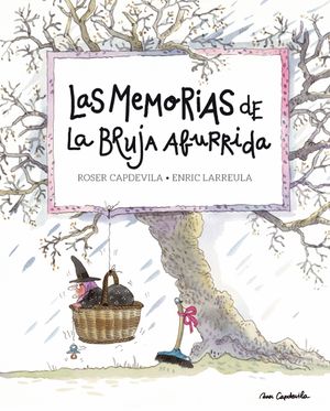 LAS MEMORIAS DE LA BRUJA ABURRIDA