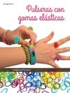 PULSERAS CON GOMAS EL�STICAS