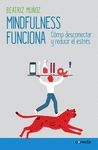 MINDFULNESS FUNCIONA