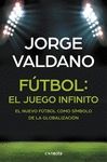 F�TBOL: EL JUEGO INFINITO