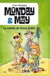LA MALETA DE SONNY BULLET. MONDAY AND MATT