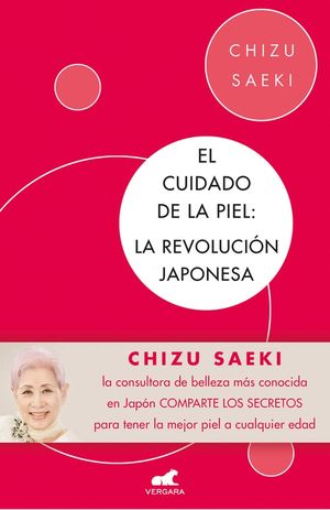 EL CUIDADO DE LA PIEL. LA REVOLUCI�N JAPONESA