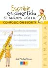 ESCRIBIR ES DIVERTIDO 2 A 2� PRIMARIA CUADERNO