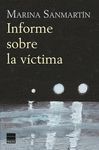 INFORME SOBRE LA V�CTIMA