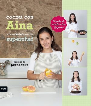 COCINA CON AINA Y CONVIRTETE EN UN SUPERCHEF