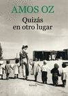 QUIZ�S EN OTRO LUGAR