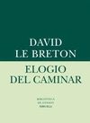 ELOGIO DEL CAMINAR