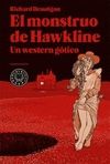 EL MONSTRUO DE HAWKLINE: UN WESTERN GTICO