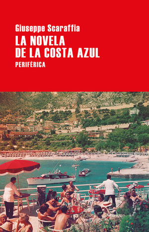 LA NOVELA DE LA COSTA AZUL