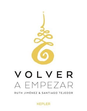 VOLVER A EMPEZAR