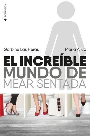 EL INCREBLE MUNDO DE MEAR SENTADA