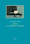 KAFKA Y LA MU�ECA VIAJERA. 25 ANIVERSARIO