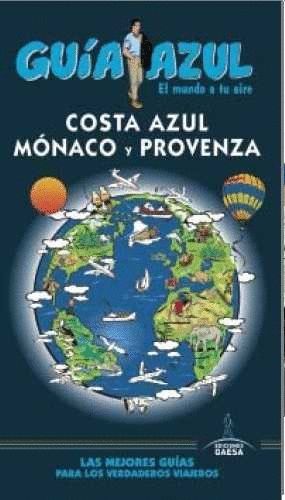 COSTA AZUL 2016 MONACO Y PROVENZA GUIA AZUL