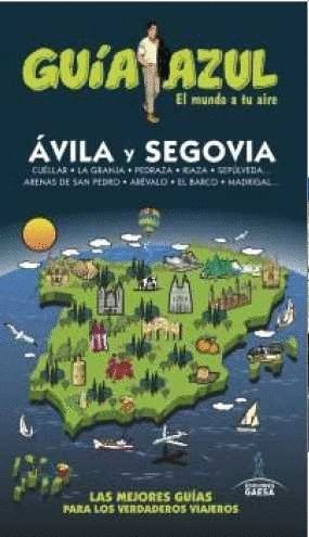 VILA Y SEGOVIA  2016 GUIA AZUL