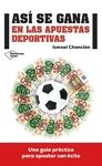 AS� SE GANA EN LAS APUESTAS DEPORTIVAS