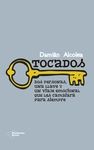 TOCADOS (TOC) TRASTORNO OBSESIVO COMPULSIVO