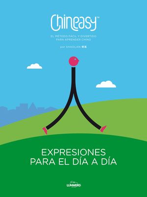 CHINEASY. EXPRESIONES PARA EL DA A DA