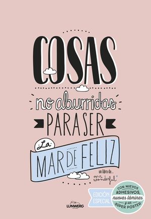 COSAS NO ABURRIDAS PARA SER LA MAR DE FELIZ EDICI�N ESPECIAL