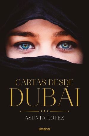 CARTAS DESDE DUB�I