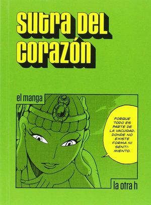 SUTRA DEL CORAZ�N (EL MANGA)