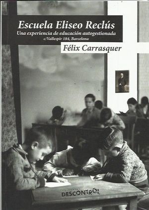 UNA EXPERIENCIA DE EDUCACI�N AUTOGESTIONADA