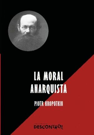 LA MORAL ANARQUISTA