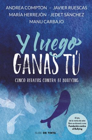 Y LUEGO GANAS T�