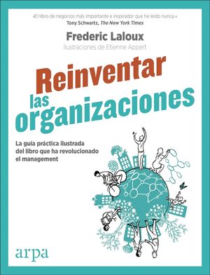 REINVENTAR LAS ORGANIZACIONES (GUA PRCTICA ILUSTRADA)