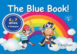 THE BLUE BOOK! 6-7 AOS 1 PRIMARIA