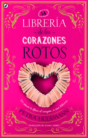 LA LIBRERA DE LOS CORAZONES ROTOS