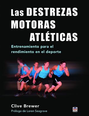 LAS DESTREZAS MOTORAS ATLTICAS