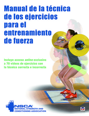 MANUAL DE LA TCNICA DE LOS EJERCICIOS PARA EL ENTRENAMIENTO DE LA FUERZA