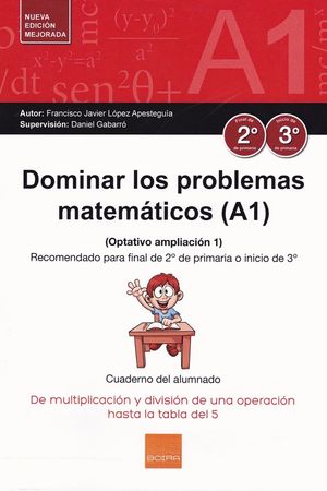 DOMINAR PROBLEMAS MATEMTICOS (A1) 2 -3 PRIMARIA (2017)